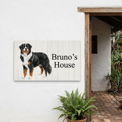 Bernese Mountain Dog Bruno’s House plaque