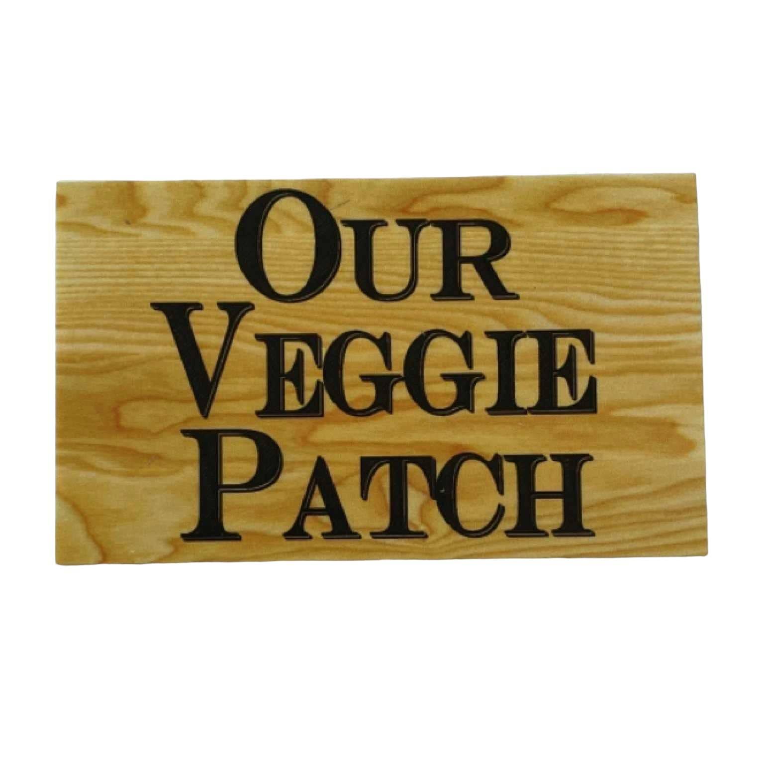 Our Veggie Patch Rustic Timber Look Sign - The Renmy Store Homewares & Gifts 