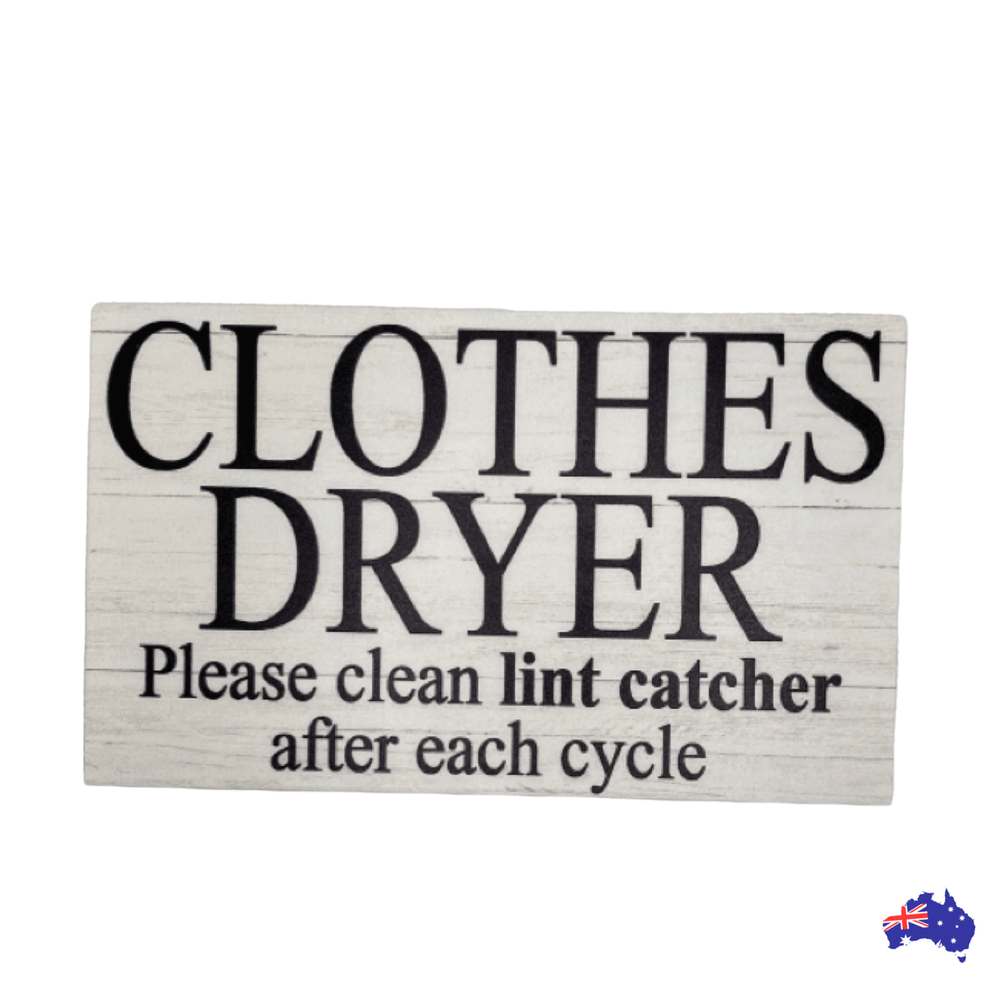 Clothes Dryer Rules Clean Lint Sign - The Renmy Store Homewares & Gifts 