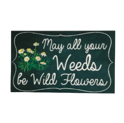 May All Your Weeds Be Wild Flowers Vintage Garden Sign - The Renmy Store Homewares & Gifts 