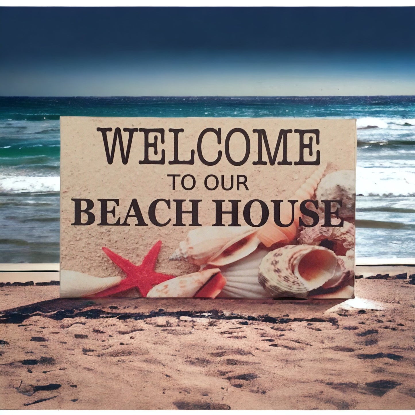 Welcome To Our Beach House Sign