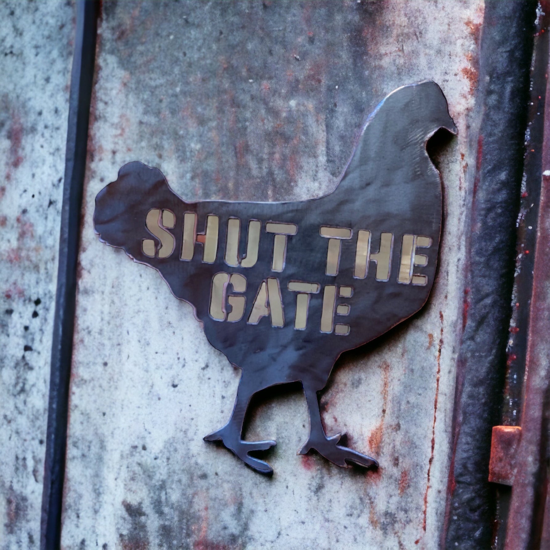 Chicken Shut The Gate Steel Metal Sign - The Renmy Store Homewares & Gifts 