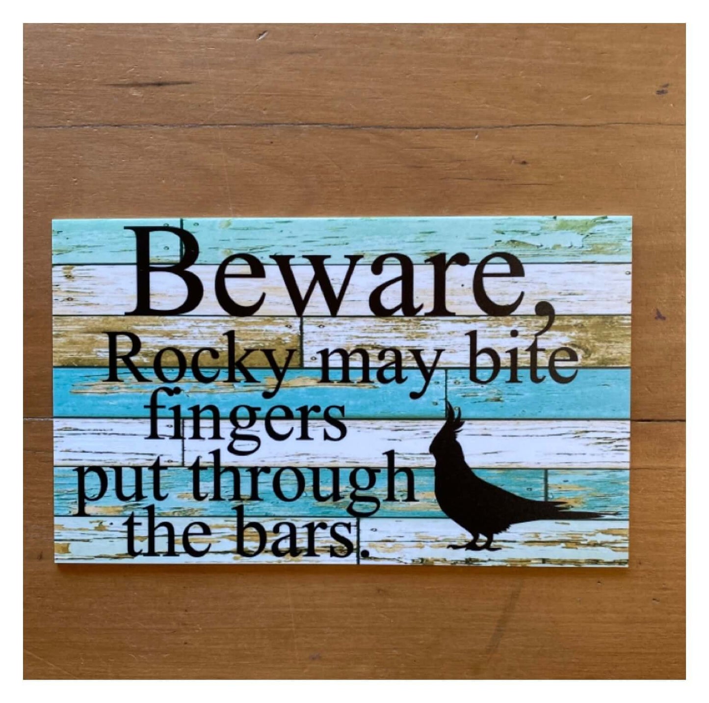 Bird Custom Personalised Parrot Sign - The Renmy Store Homewares & Gifts 