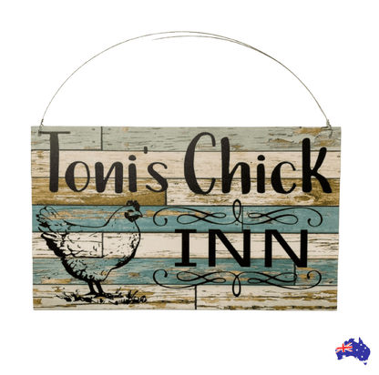 Chicken Chick Inn Custom Personalised Sign - The Renmy Store Homewares & Gifts 