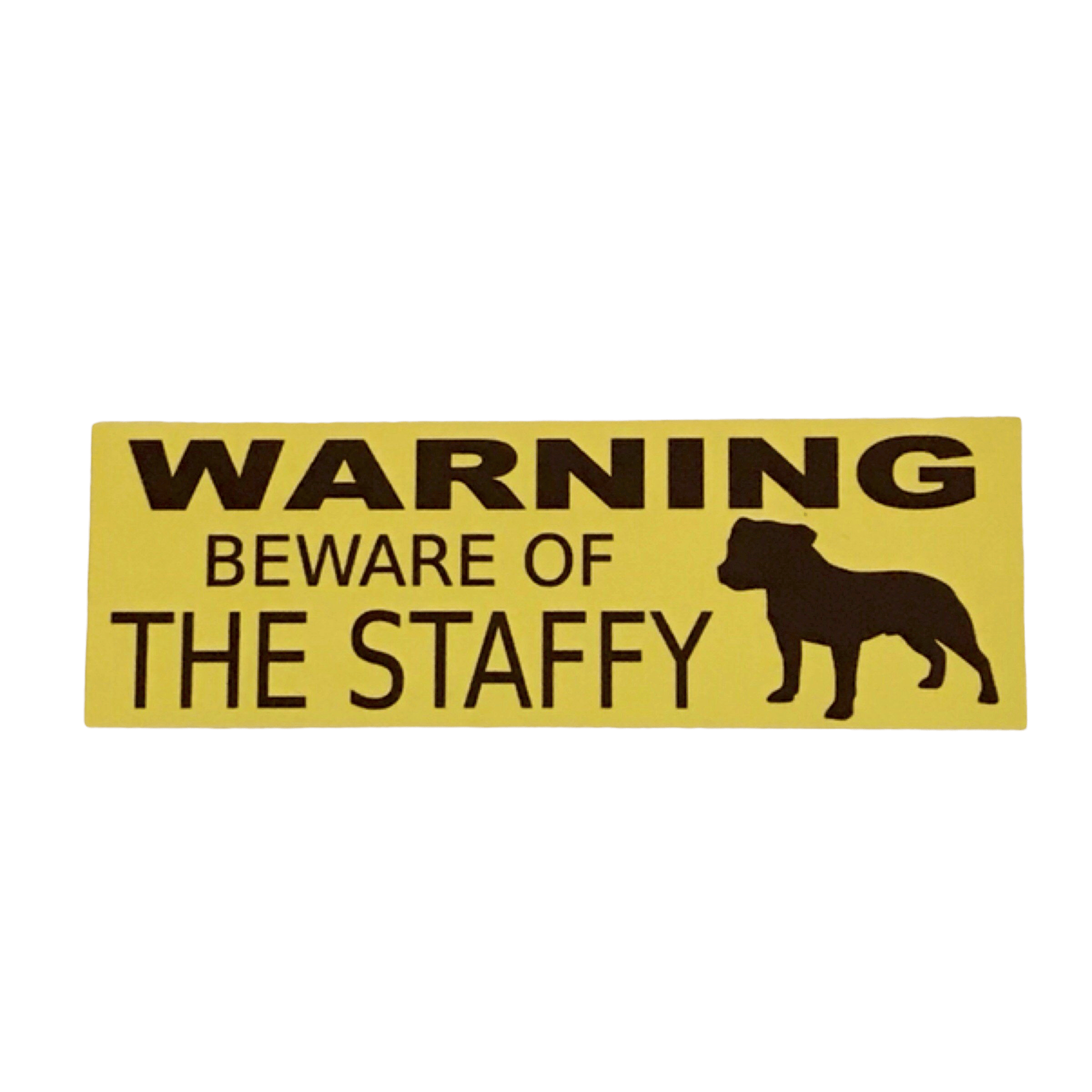 Warning Beware Of The Staffy Dog Sign - The Renmy Store Homewares & Gifts 