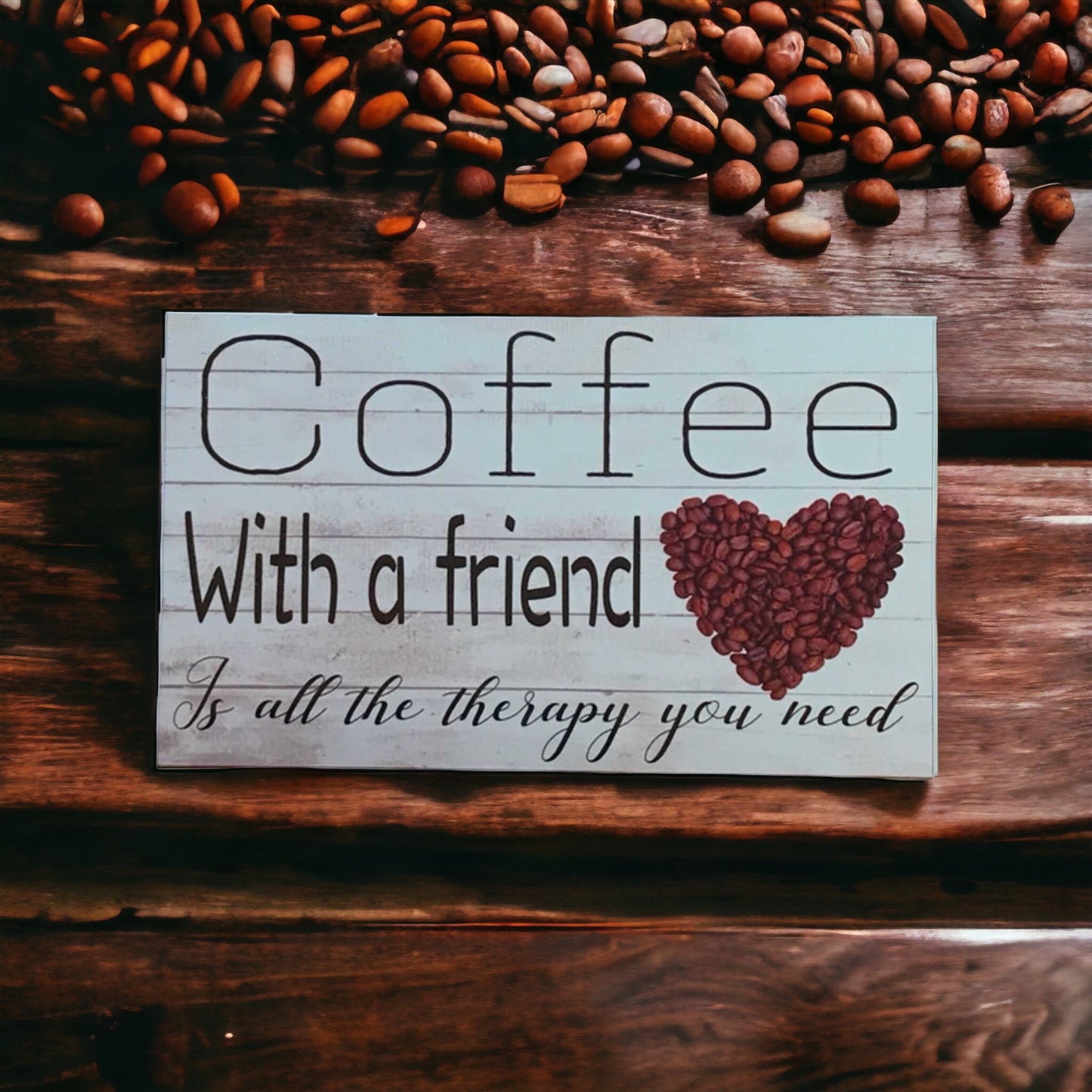 Coffee Friend Therapy Sign