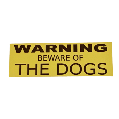 Warning Beware of The Dog or Dogs Sign - The Renmy Store Homewares & Gifts 