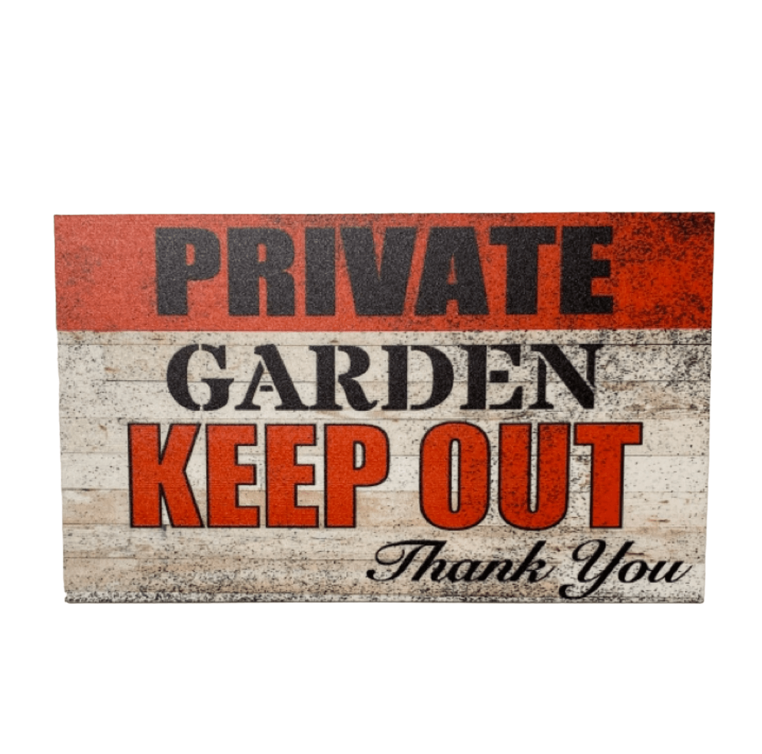 Private Garden Keep Out Sign - The Renmy Store Homewares & Gifts 