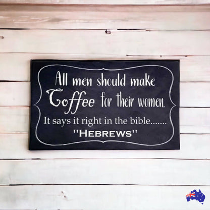 Coffee Hebrews Funny Vintage Retro Sign - The Renmy Store Homewares & Gifts 