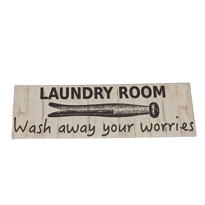 Laundry Room Wash Away Your Worries Sign - The Renmy Store Homewares & Gifts 