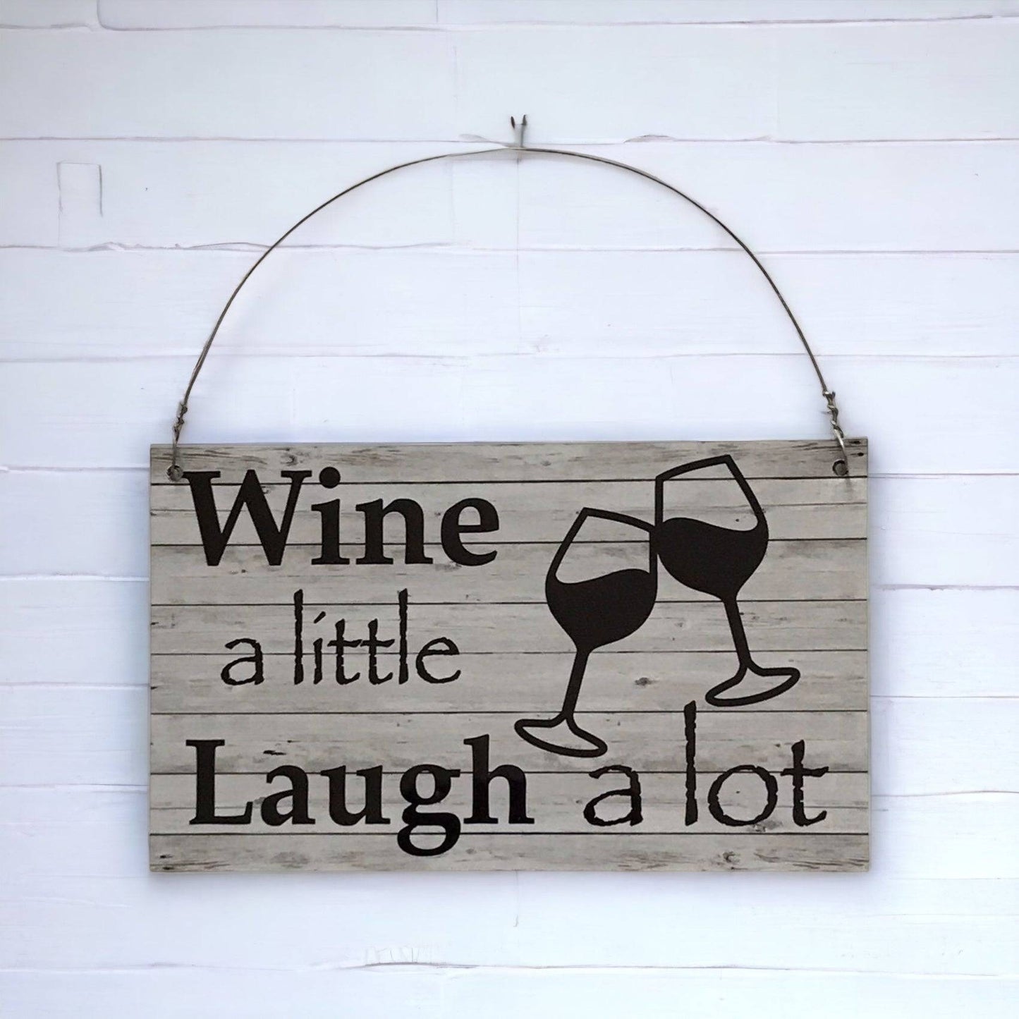 Wine Little Laugh A lot White Wash Rustic Sign - The Renmy Store Homewares & Gifts 