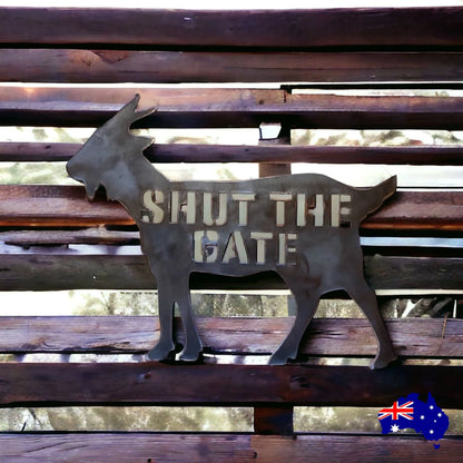 Goat Shut The Gate Steel Metal Sign - The Renmy Store Homewares & Gifts 