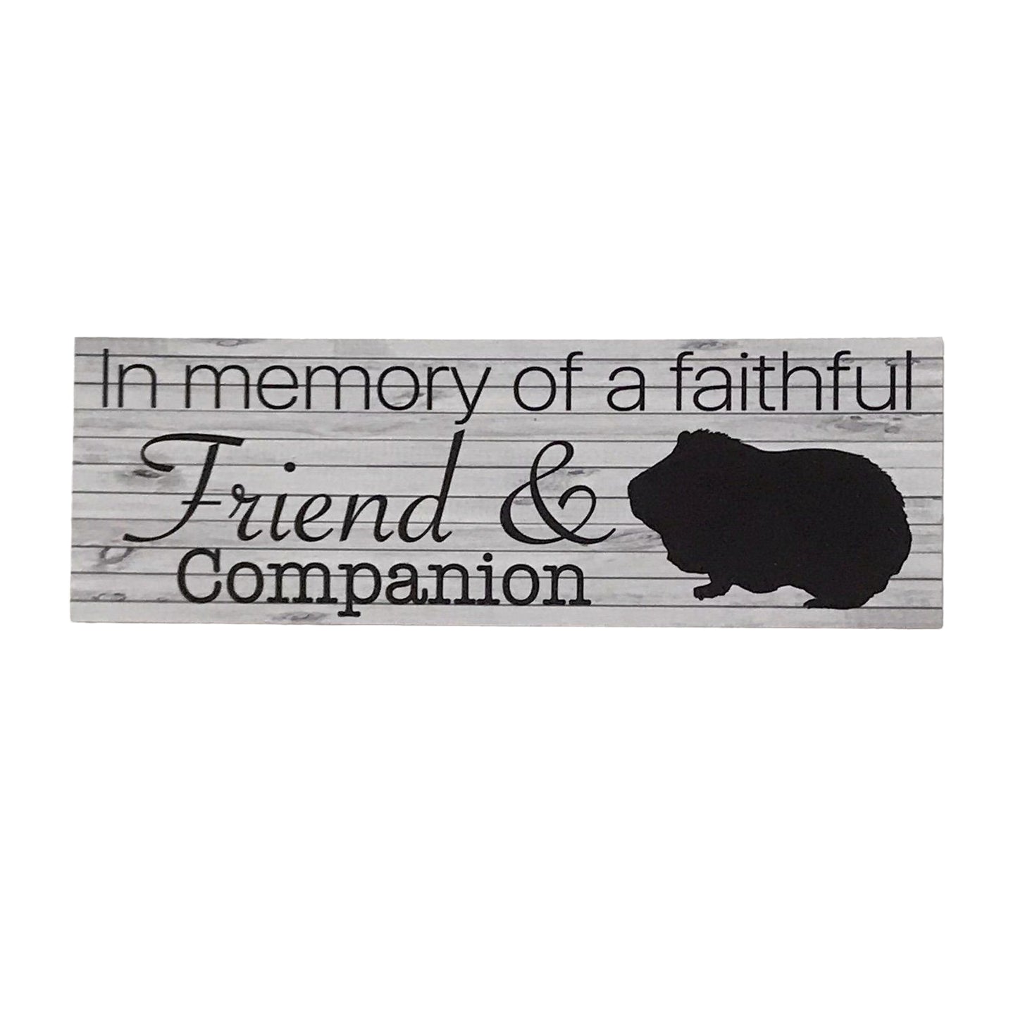 RIP Guinea Pig Pet Memorial Faithful Friend Companion Sign