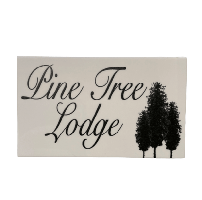 Lodge Pine Tree Custom Wording Text Sign - The Renmy Store Homewares & Gifts 