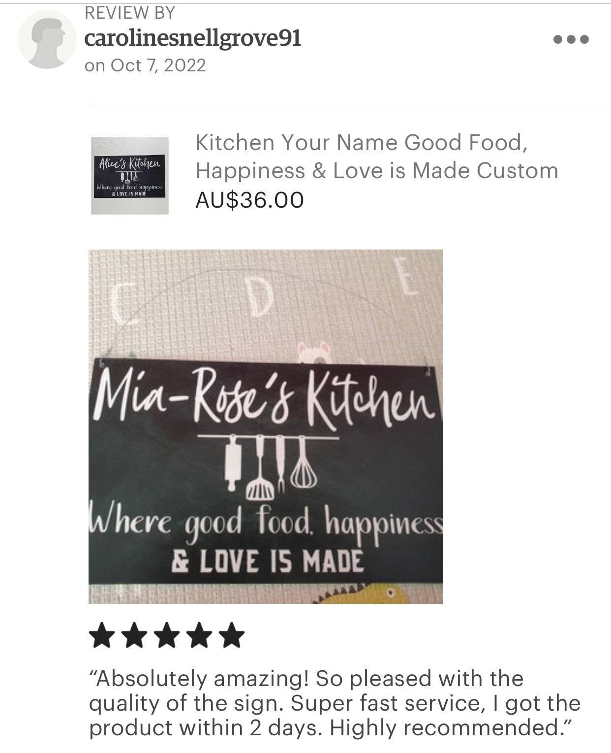 Kitchen Good Food Happiness Love Custom Sign - The Renmy Store Homewares & Gifts 