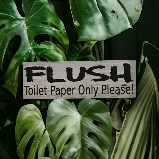 Flush Toilet Paper Only Please Sign - The Renmy Store Homewares & Gifts 