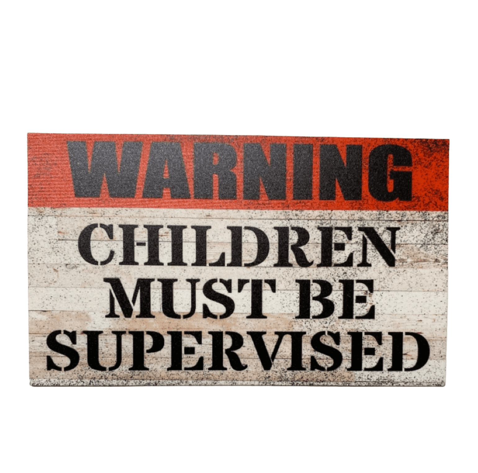 Warning Children Must Be Supervised Red Sign - The Renmy Store Homewares & Gifts 