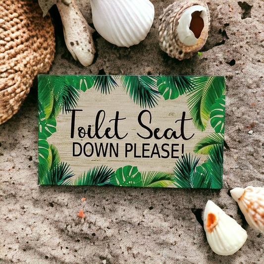 Toilet Seat Down Please Tropical Paradise Sign