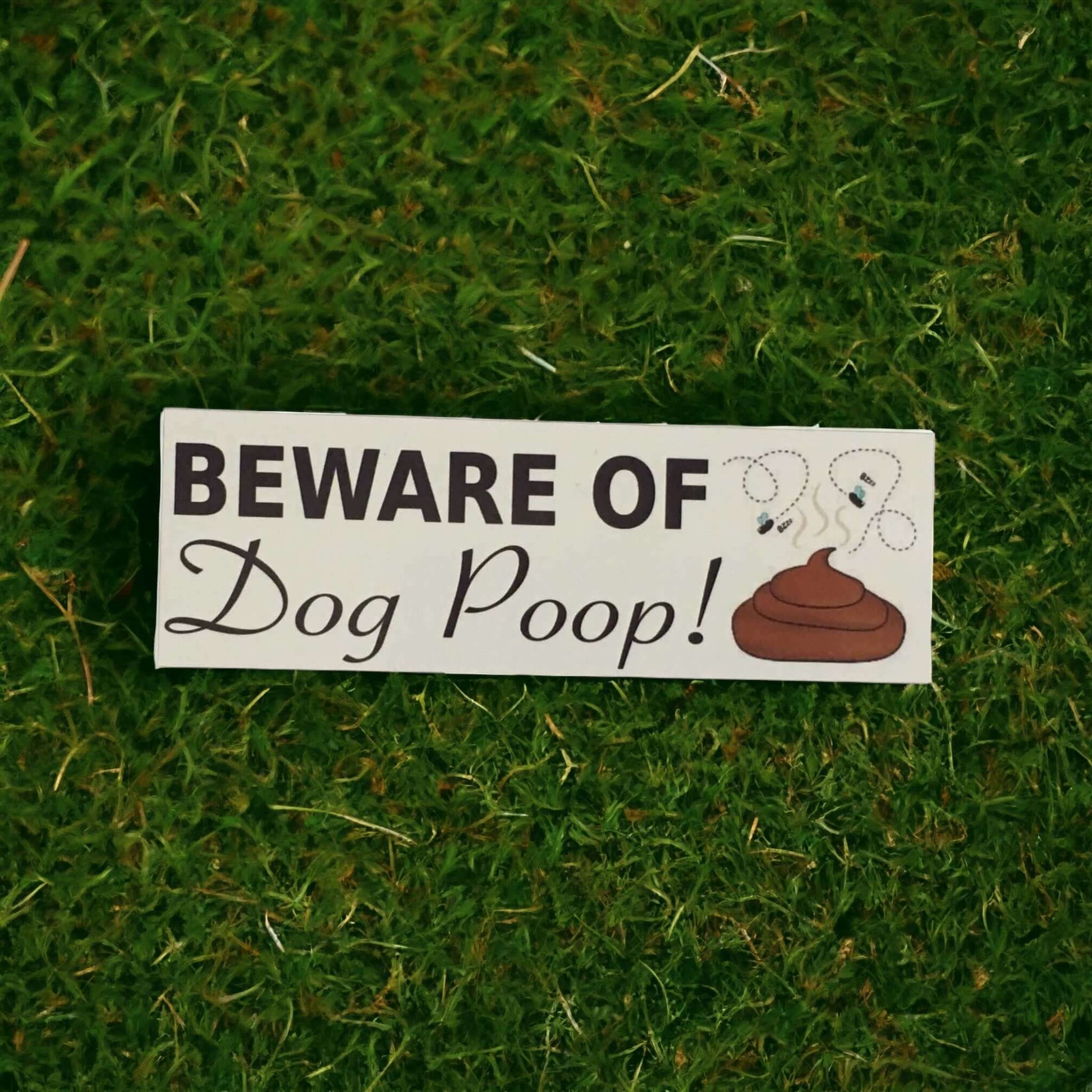 Beware Of Dog Poop Poo Sign - The Renmy Store Homewares & Gifts 