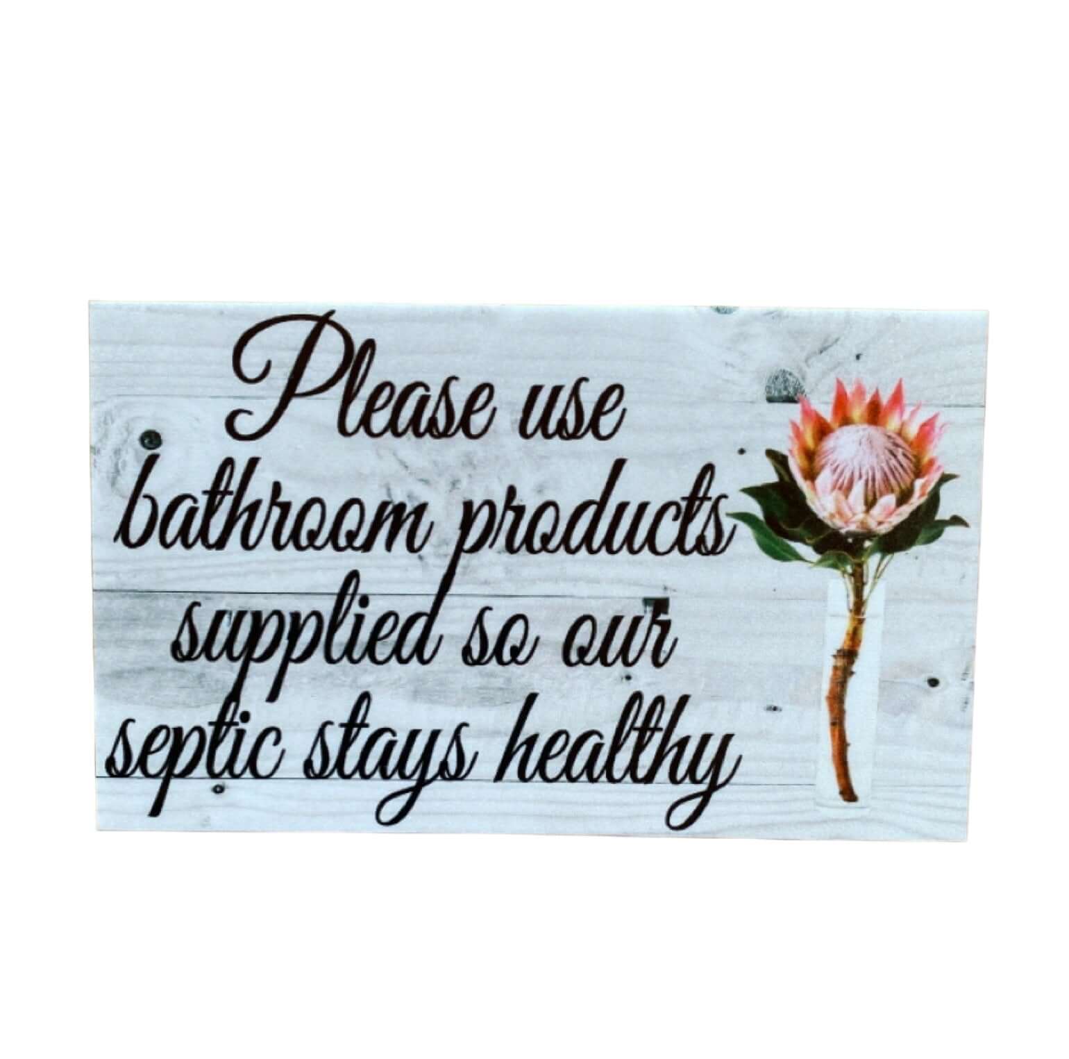 Bathroom Eco Friendly Guests Protea Sign - The Renmy Store Homewares & Gifts 