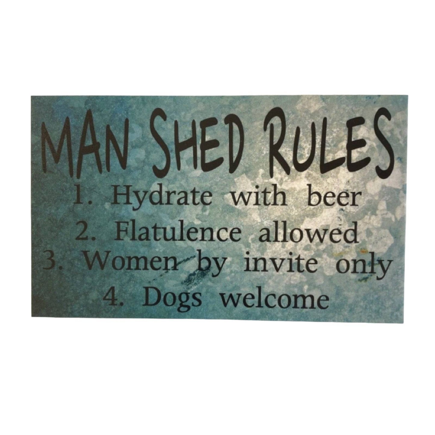 Man Shed Rules Rustic Sign - The Renmy Store Homewares & Gifts 