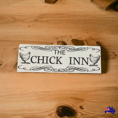 Chick Inn Chicken Sign - The Renmy Store Homewares & Gifts 