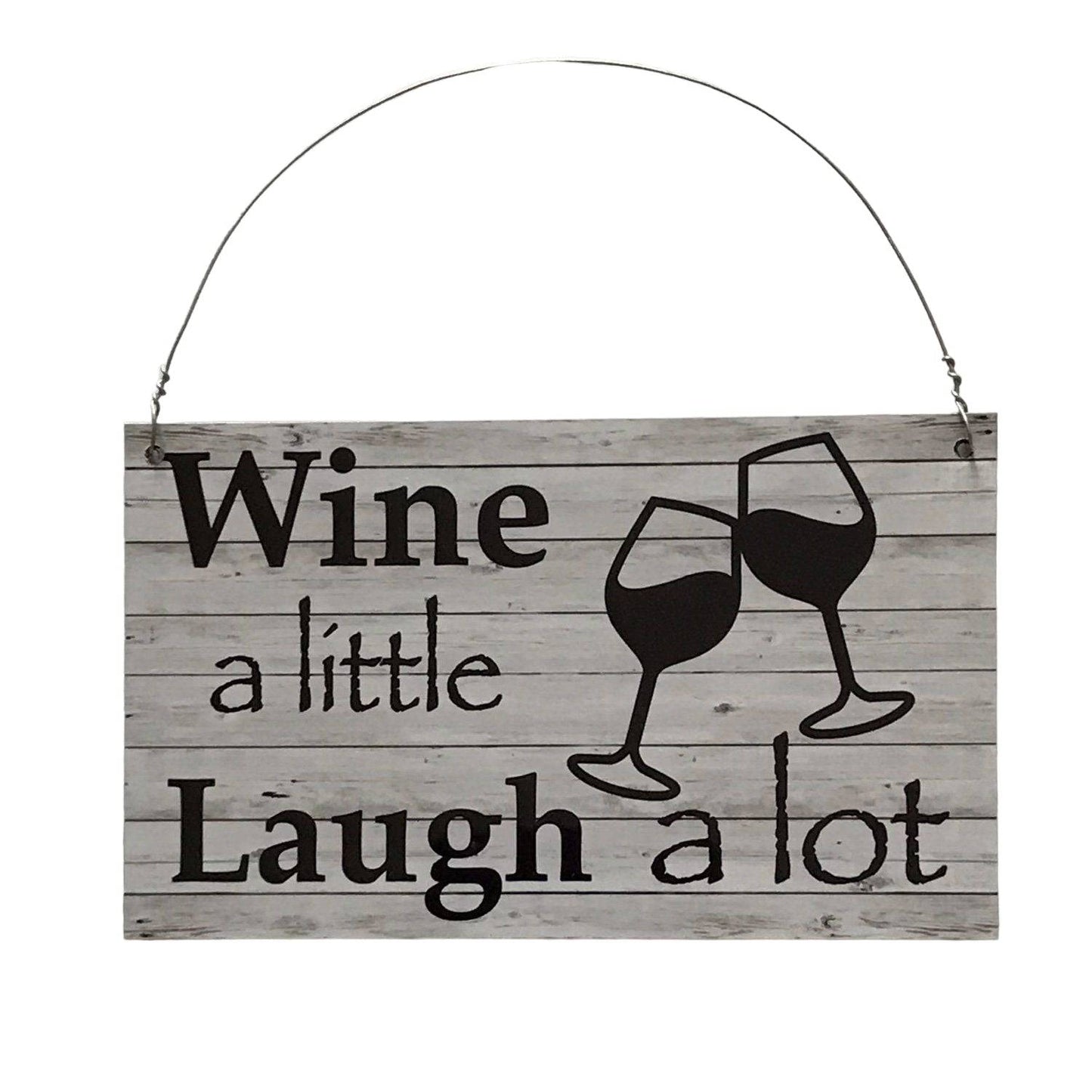 Wine Little Laugh A lot White Wash Rustic Sign - The Renmy Store Homewares & Gifts 