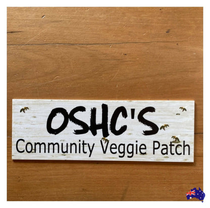 Custom Veggie Patch Garden Bees Sign - The Renmy Store Homewares & Gifts 