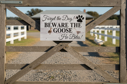 Beware Of Goose sign or sticker — whitewashed timber-look warning sign on a rustic farm gate — personalised goose warning sign