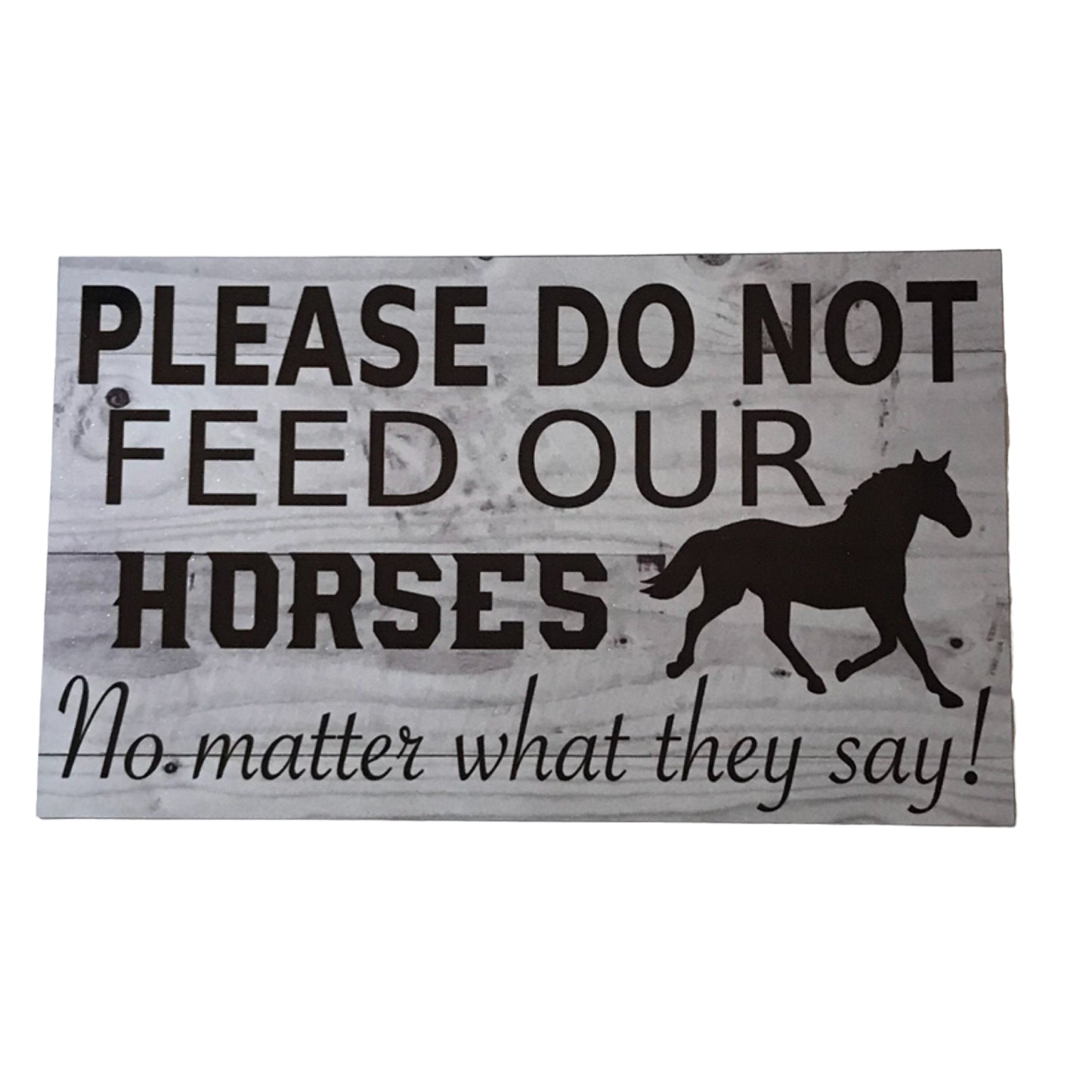 Please Do Not Feed Our Horses Sign