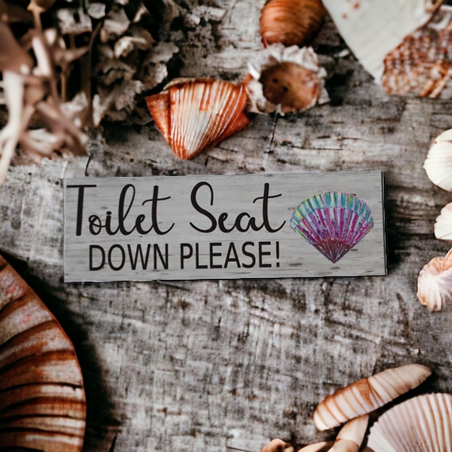 Toilet Seat Down Please Shell Sign - The Renmy Store Homewares & Gifts 