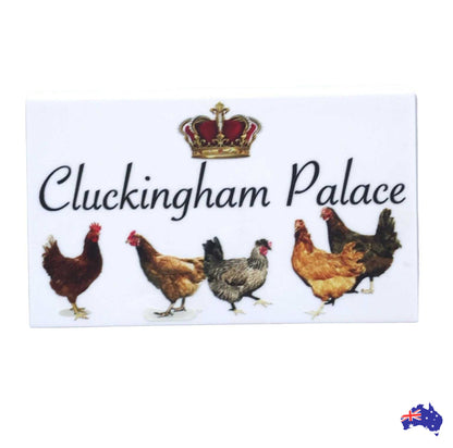 Cluckingham Palace Chicken Coop Sign - The Renmy Store Homewares & Gifts 