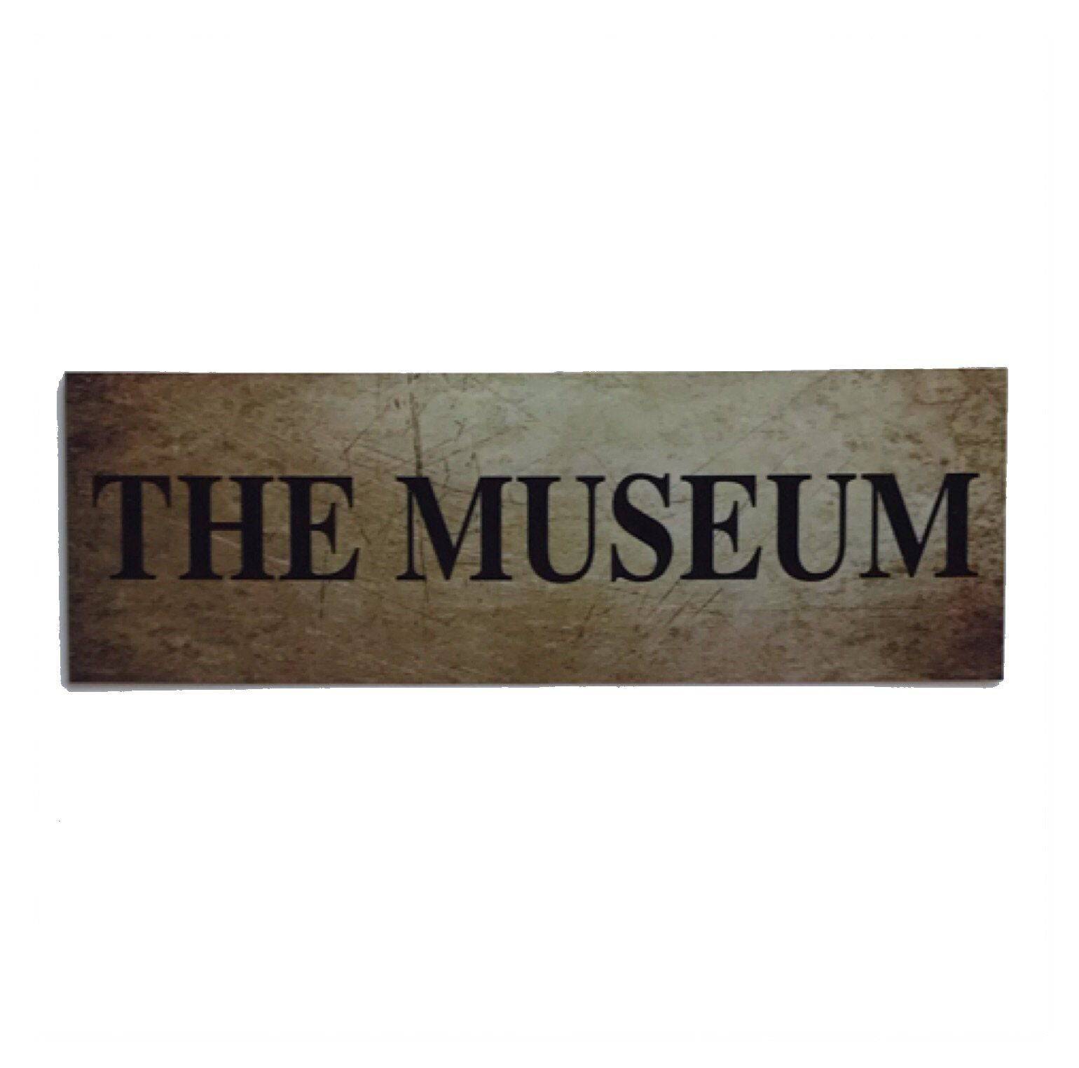 The Museum Sign - The Renmy Store Homewares & Gifts 