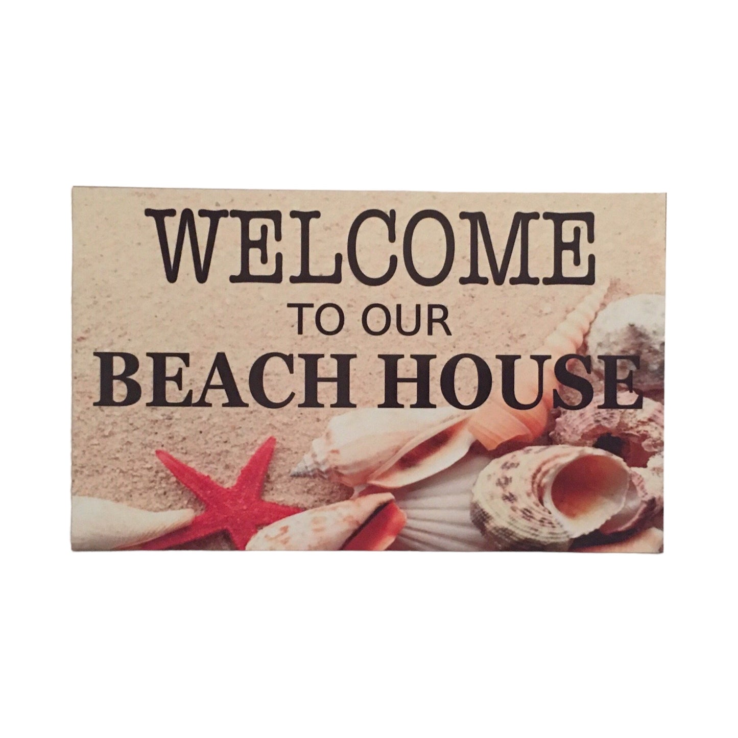 Welcome To Our Beach House Sign - The Renmy Store Homewares & Gifts 