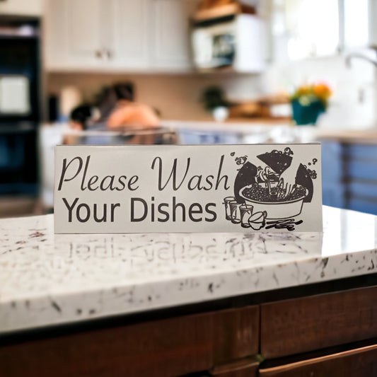 Please Wash Your Dishes Sign - The Renmy Store Homewares & Gifts 