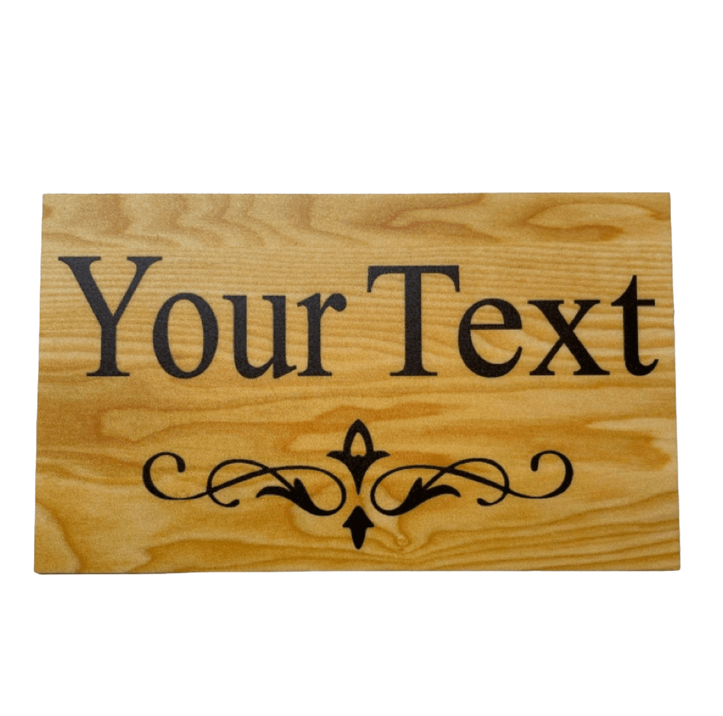 Timber Style Your Text Custom Wording Sign - The Renmy Store Homewares & Gifts 