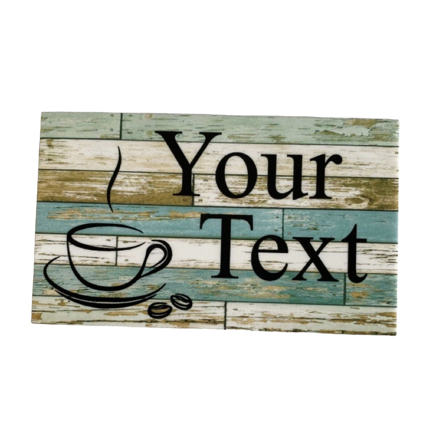 Coffee Café Your Text Custom Wording Sign