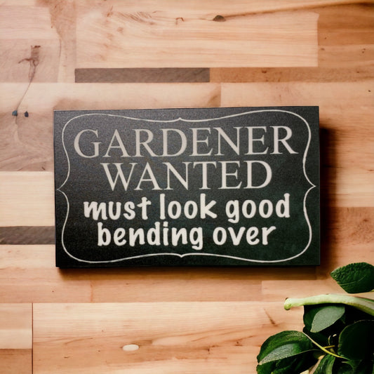 Gardener Wanted Funny Gardening Sign - The Renmy Store Homewares & Gifts 