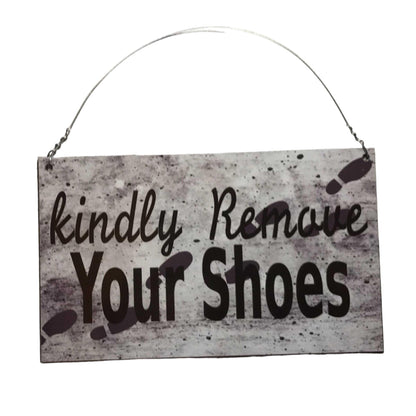 Kindly Remove Your Shoes Sign - The Renmy Store Homewares & Gifts 