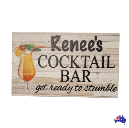 Cocktail Bar Get Ready To Stumble Custom Sign - The Renmy Store Homewares & Gifts 