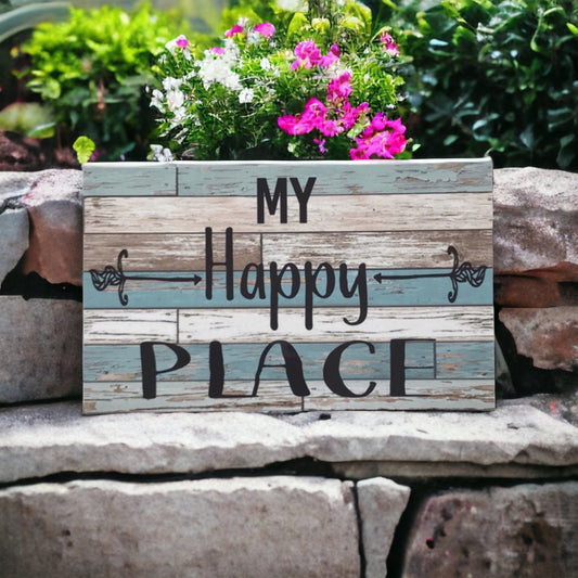 Welcome To My Happy Place Rustic Blue Sign