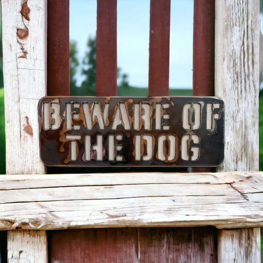 Beware of The Dog Steel Metal Sign