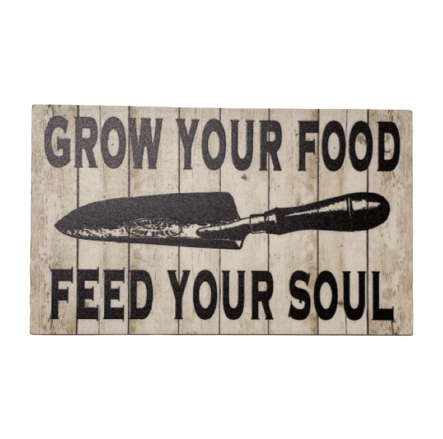 Grow Your Food Feed Your Soul Sign - The Renmy Store Homewares & Gifts 