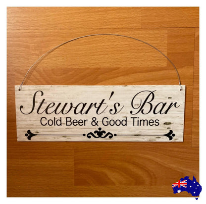 Bar Custom Personalised Cold Beer Good Times Sign - The Renmy Store Homewares & Gifts 