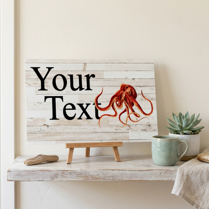 Revised octopus sign on a shelf stand