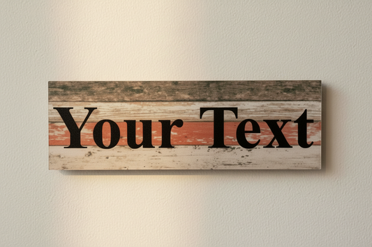 Rustic Timber Plank Sign No Wire