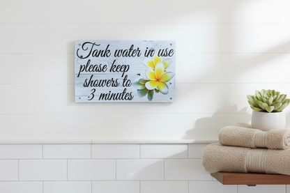 Tank Water Frangipani Sign — Coastal Bathroom Lifestyle
