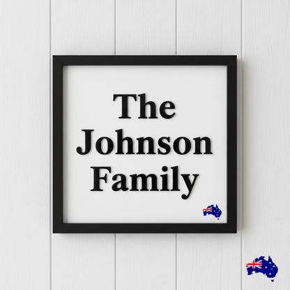 The Johnson Family — Square Sign