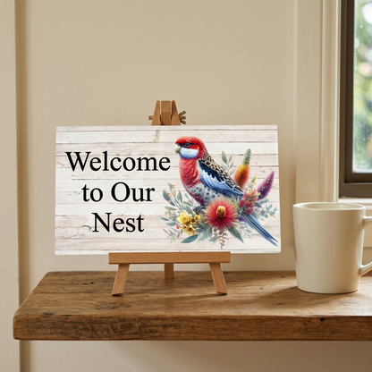 Welcome to Our Nest rosella shelf sign