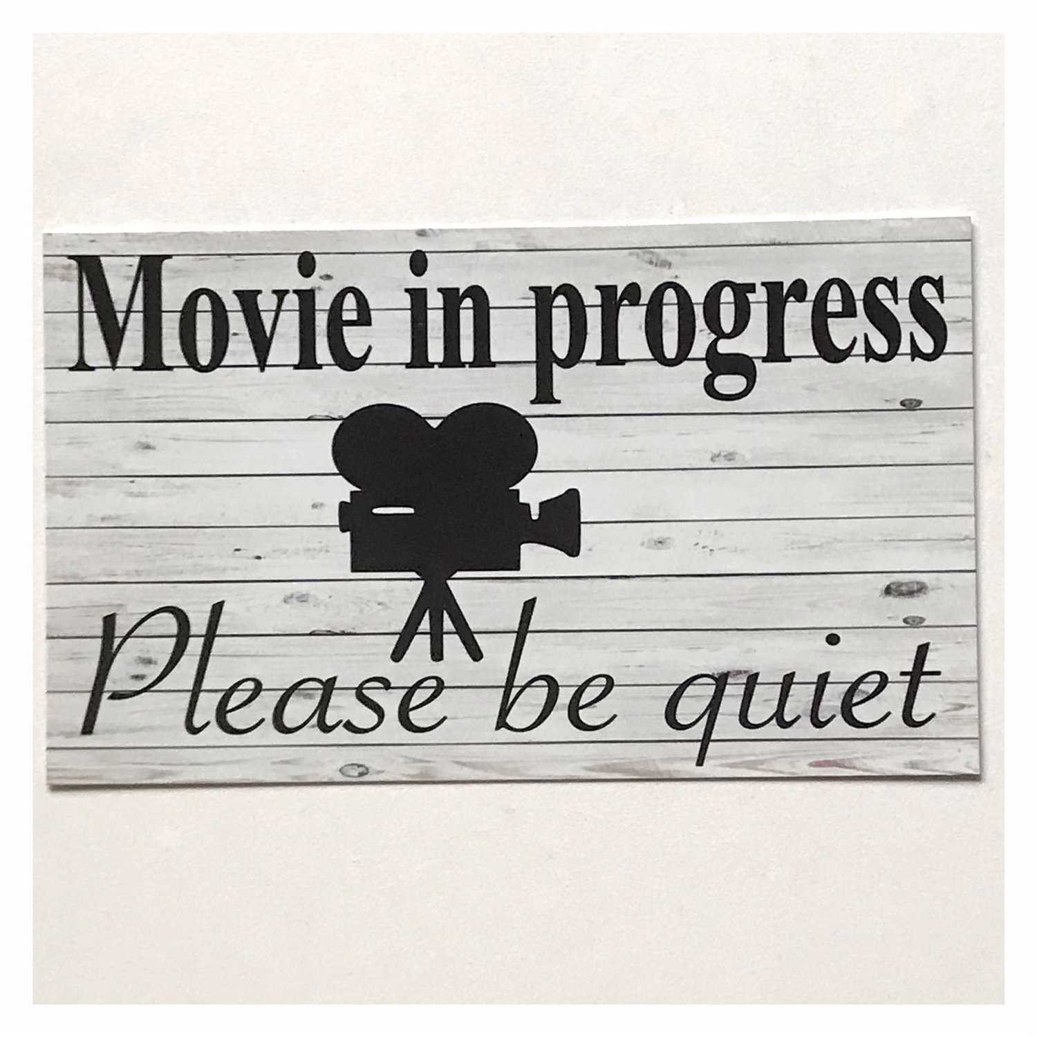 Movie In Progress Please Be Quiet Vintage Sign